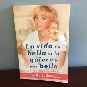 BOOK: LaVida Es Bella Si laQuieres Ver Bella:Como Disfrutar de Tus Anos 50+